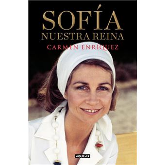 Sofía. Nuestra reina