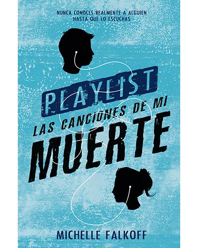 Libro Playlist De michelle falkoff las canciones muerte juvenil tapa blanda