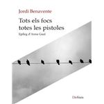 Tots els focs totes les pistoles