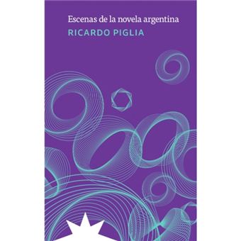 Escenas de la novela argentina