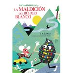Richard Dream Y La Maldición Del Búfalo Blanco