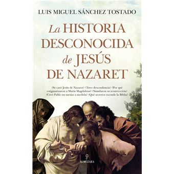 La historia desconocida de Jesús de