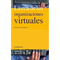 La era de las organizaciones virtuales