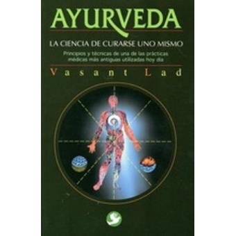 Ayurveda-la ciencia de curarse uno - 1