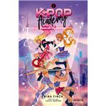 K-pop Academy. Maldición bajo los focos