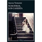 Nosotros, los Caserta