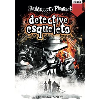 Detective Esqueleto - 1