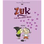 Zuk 4 Zuk I El Seu Amic Nono