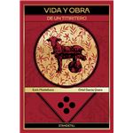 Vida Y Obra De Un Titiritero