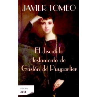 El discutido testamento de Gastón de Puyparlier