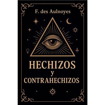 Hechizos y contrahechizos