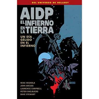 Aidp 24. El Infierno En La Tierra 7: - John Arcudi, Laurence Campbell ...