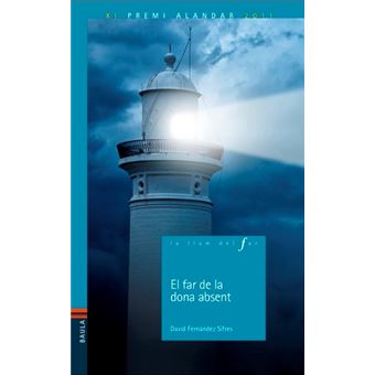El far de la dona absent