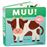 Muu! Qui Fa Aquest Soroll?