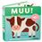Muu! Qui Fa Aquest Soroll?