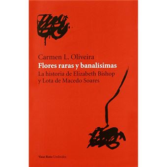 Flores raras y banalisimas