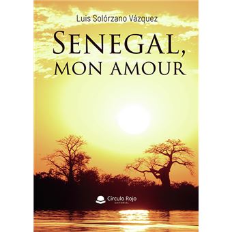 Senegal, mon amour - 1