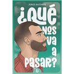 Que Nos Va A Pasar