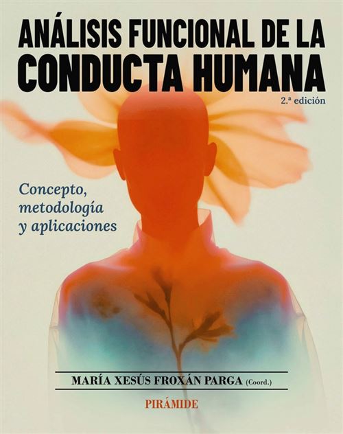 Ediciones Piramide Análisis Funcional De La Conducta Humana