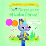 ¡Una Fiesta Para El Lobo Feroz!