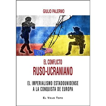 El conflicto ruso-ucraniano