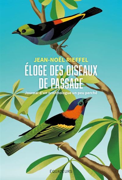 Eloge Des Oiseaux De Passage