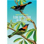 Eloge Des Oiseaux De Passage