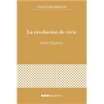 La revolución de vivir