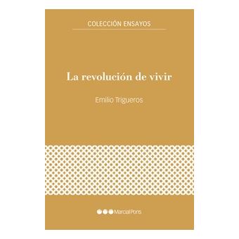 La revolución de vivir