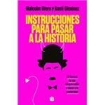 Instrucciones para pasar a la historia