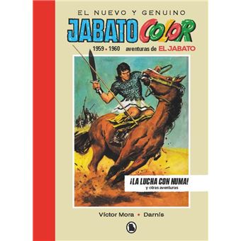 El Jabato 1959 1960 La Lucha Con Numa