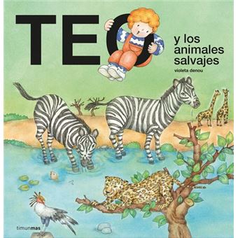 Teo Y Los Animales Salvajes