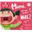 Mama Por Que Me Porto Mal