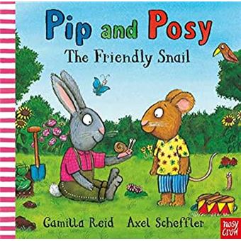 Pip and posy-the friendly snail