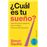¿Cuál es tu sueño?