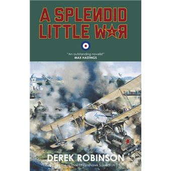 A Splendid Little War