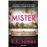 Mister (edición en castellano) (Mister 1)