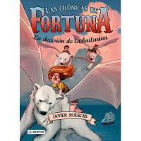 Las Crónicas de Fortuna 3: La decisión de la bailarina