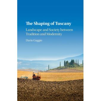 The Shaping of Tuscany - 1