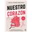 Nuestro corazón