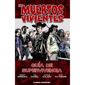 Los muertos vivientes. Guía de supervivencia
