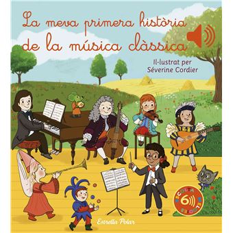 La meva primera història de la música clàssica