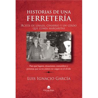 Historias De Una Ferretería
