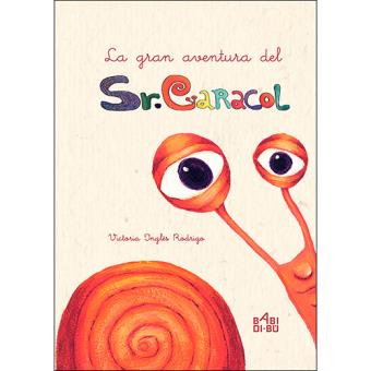 La gran aventura del señor Caracol