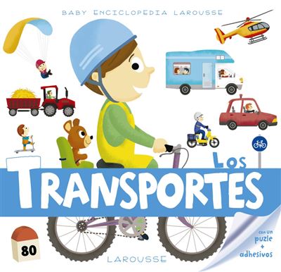 Baby Enciclopedia Larousse: Los transportes