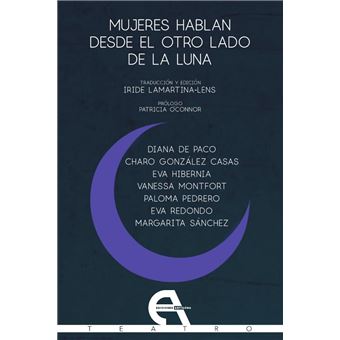 Mujeres Hablan Desde El Otro Lado De La Luna - 1