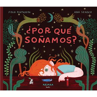 Por Que Soñamos