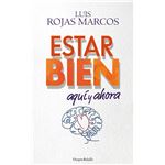 Estar bien aquí y ahora