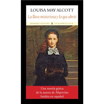 La llave misteriosa y lo que abrió