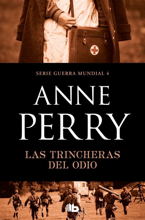 B De Bolsillo Las Trincheras Del Odio (Primera Guerra Mundial 4)